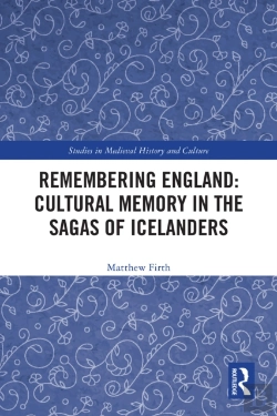 Bertrand.pt - Remembering England: Cultural Memory In The Sagas Of Icelanders
