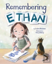 Remembering Ethan