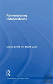 Remembering Independence