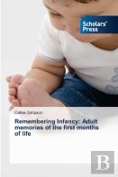 Remembering Infancy