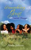 Remembering June Seasons Change