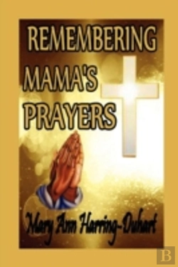 Bertrand.pt - Remembering Mama'S Prayers