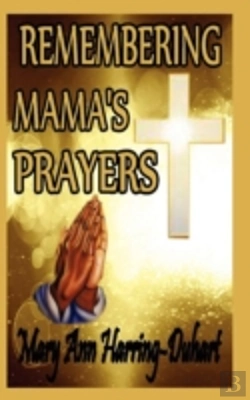 Bertrand.pt - Remembering Mama'S Prayers