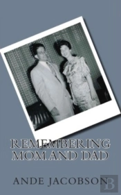 Remembering Mom And Dad