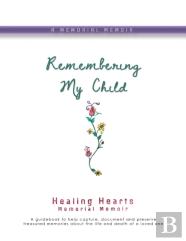 Remembering My Child