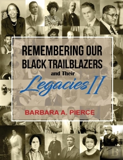 Bertrand.pt - Remembering Our Black Trailblazers And Their Legacies Ii