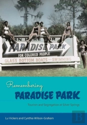 Remembering Paradise Park