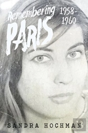 Remembering Paris 1958-1960