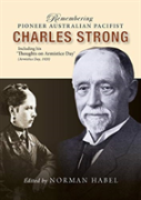 Remembering Pioneer Pacifist Charles Strong