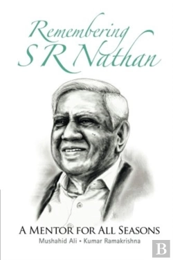 Bertrand.pt - Remembering S R Nathan: A Mentor For All Seasons