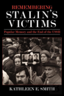Remembering Stalin'S Victims