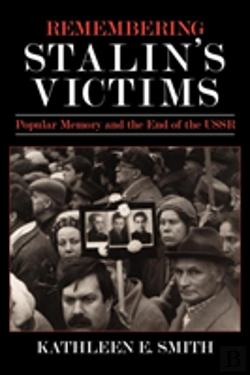 Bertrand.pt - Remembering Stalin'S Victims