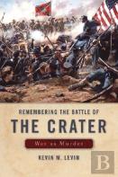 Remembering The Battle Of The Crater