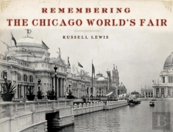 Bertrand.pt - Remembering The Chicago World'S Fair