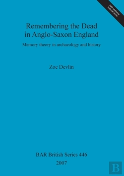 Bertrand.pt - Remembering The Dead In Anglo-Saxon England