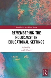Remembering The Holocaust In Educational Settings