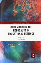 Remembering The Holocaust In Educational Settings