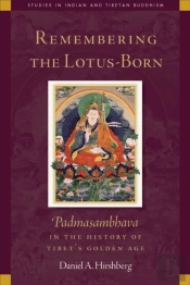 Remembering The Lotus-Born
