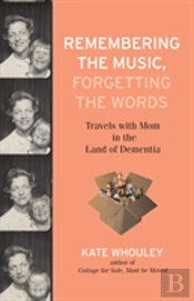 Remembering The Music, Forgetting The Words