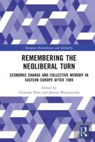 Remembering The Neoliberal Turn