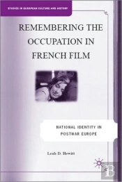 Remembering The Occupation In French Film