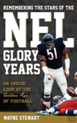 Bertrand.pt - Remembering The Stars Of The Nfl Glory Years