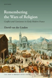 Remembering The Wars Of Religion