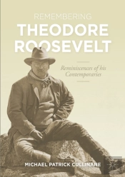 Remembering Theodore Roosevelt