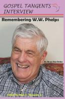 Remembering W.W. Phelps