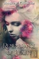 Remembrance Of Beauty