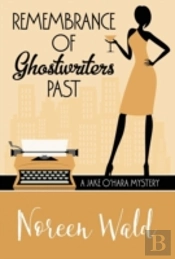 Remembrance Of Ghostwriters Past