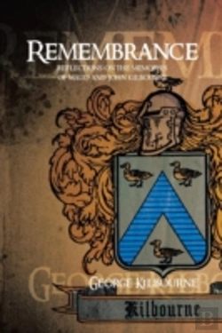 Bertrand.pt - Remembrance: Reflections On The Memories Of Maud And John Kilbourne