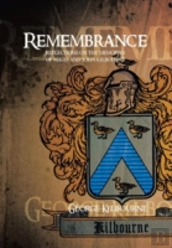 Bertrand.pt - Remembrance: Reflections On The Memories Of Maud And John Kilbourne