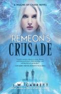 Remeon'S Crusade