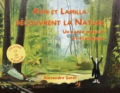 Rémi Et Lamilla Découvrent La Nature : Un Conte Musical Et Écologique