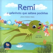 Remi, o Gafanhoto que Saltava Pocinhas