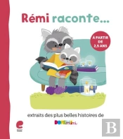 Rémi Raconte  Les Plus Belles Histoires De Doremini T.2