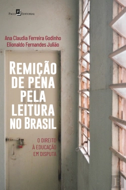 Bertrand.pt - Remição De Pena Pela Leitura No Brasil