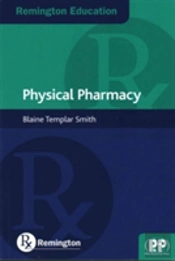 Remington Education: Physical Pharmacy