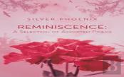 Reminiscence: A Selection Of Assorted Poems
