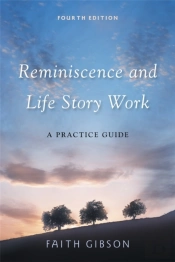 Reminiscence And Life Story Work