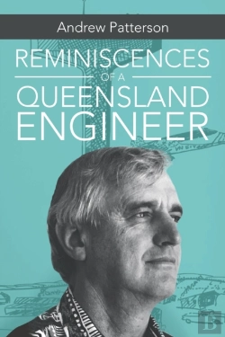Bertrand.pt - Reminiscences Of A Queensland Engineer