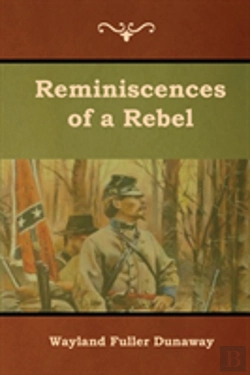 Bertrand.pt - Reminiscences Of A Rebel