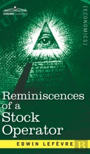 Reminiscences Of A Stock Operator