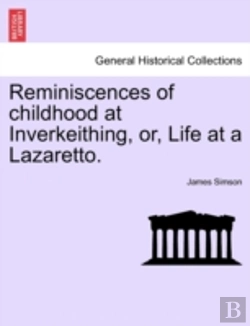 Bertrand.pt - Reminiscences Of Childhood At Inverkeith
