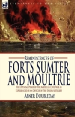Bertrand.pt - Reminiscences Of Forts Sumter And Moultr