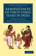 Reminiscences Of Forty-Three Years In India