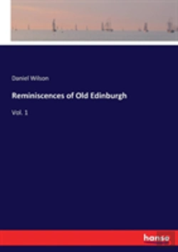 Bertrand.pt - Reminiscences Of Old Edinburgh