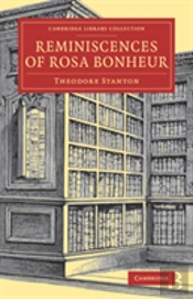 Reminiscences Of Rosa Bonheur