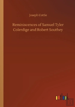Bertrand.pt - Reminiscences Of Samuel Tyler Colerdige And Robert Southey